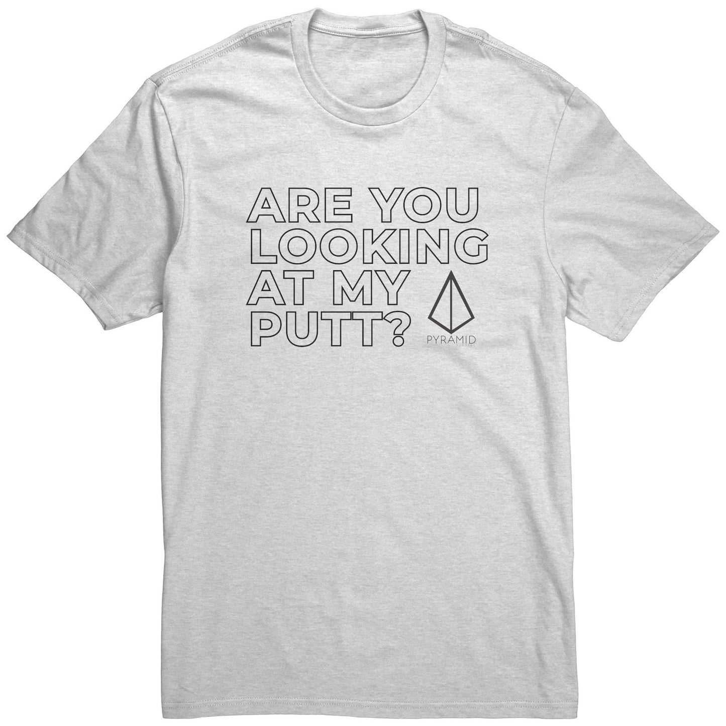 LOOKING AT MY PUTT TEE SHIRT