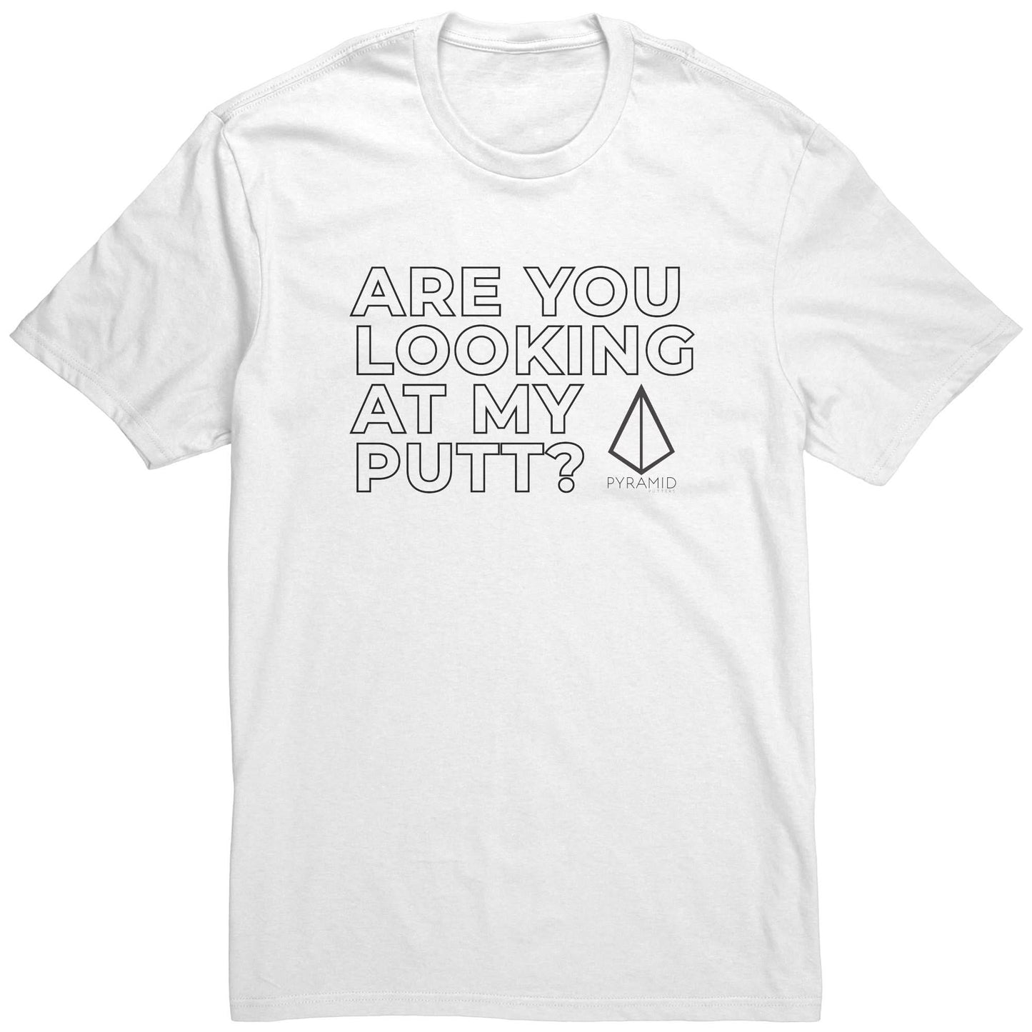 LOOKING AT MY PUTT TEE SHIRT